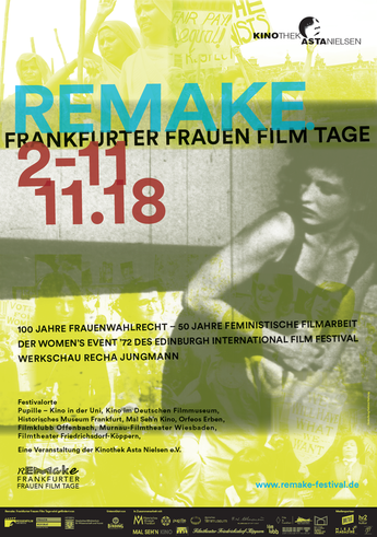 Remake. Frankfurter Frauen Film Tage Femfilmfans